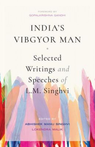 Knjiga India's Vibgyor Man Abhishek Manu Singhvi