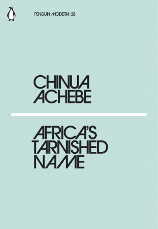 Libro Africa's Tarnished Name Chinua Achebe