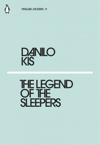 Kniha Legend of the Sleepers Danilo Kiš