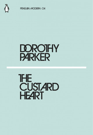 Kniha Custard Heart DOROTHY PARKER