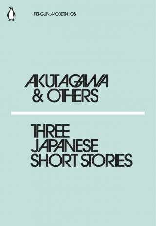 Kniha Three Japanese Short Stories Akutagawa and Others