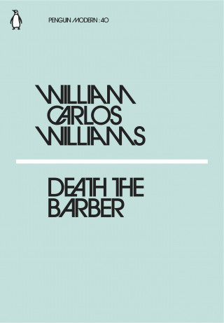 Book Death the Barber WILLIAM C WILLIAMS
