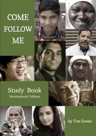 Книга Come Follow Me (Second International Edition) Tim Green