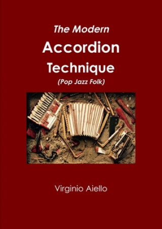 Carte Modern Accordion Technique (Pop Jazz Folk) VIRGINIO AIELLO