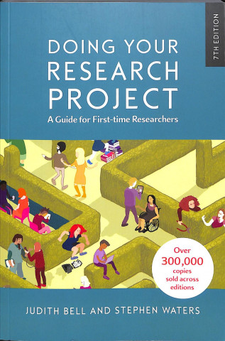 Kniha Doing Your Research Project: A Guide for First-time Researchers Judith Bell And