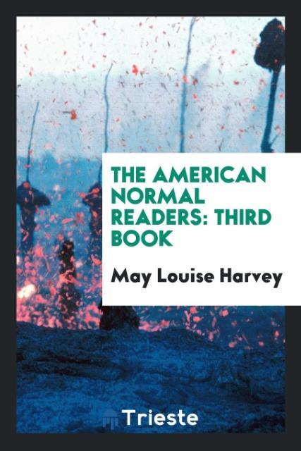 Книга American Normal Readers MAY LOUISE HARVEY