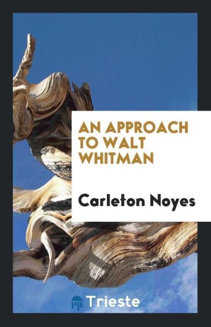Knjiga Approach to Walt Whitman CARLETON NOYES