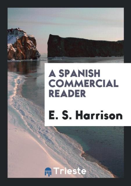 Książka Spanish Commercial Reader E. S. HARRISON