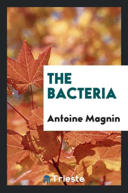 Libro Bacteria ANTOINE MAGNIN