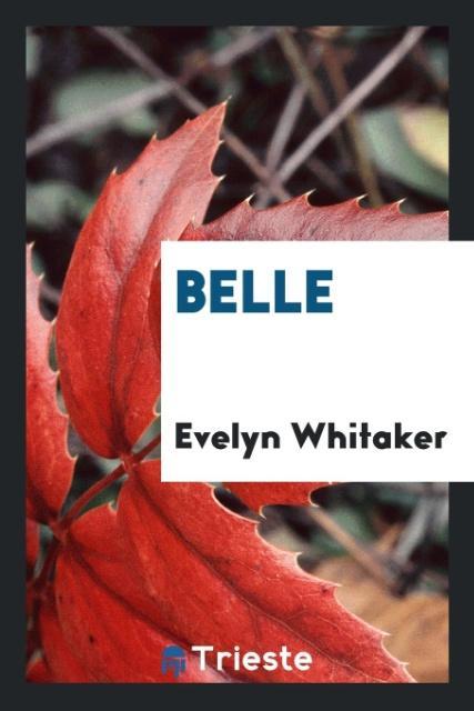 Buch Belle EVELYN WHITAKER