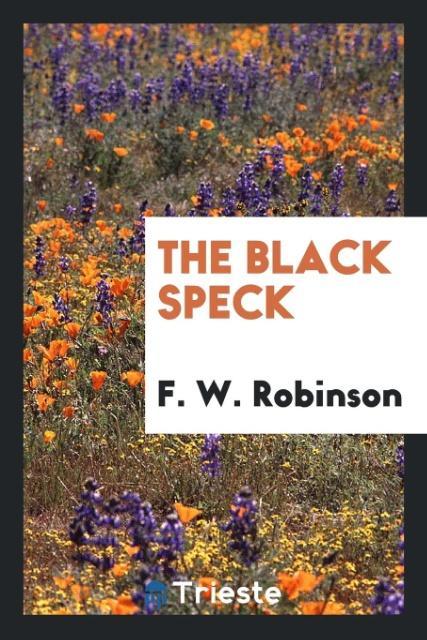 Книга Black Speck F. W. ROBINSON
