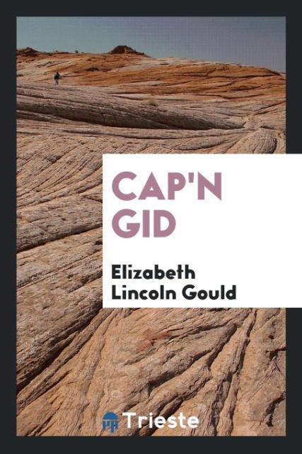 Knjiga Cap'n Gid ELIZABETH LINC GOULD