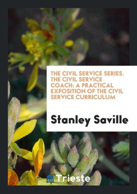 Buch Civil Service Series. the Civil Service Coach STANLEY SAVILLE