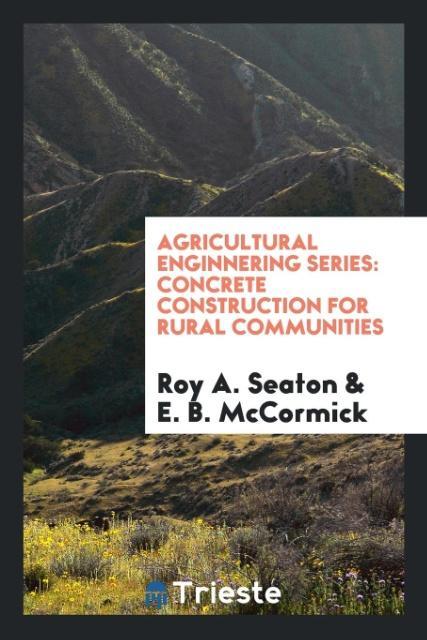 Kniha Agricultural Enginnering Series Roy A Seaton