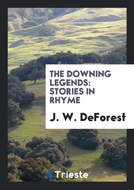 Książka Downing Legends J. W. DEFOREST