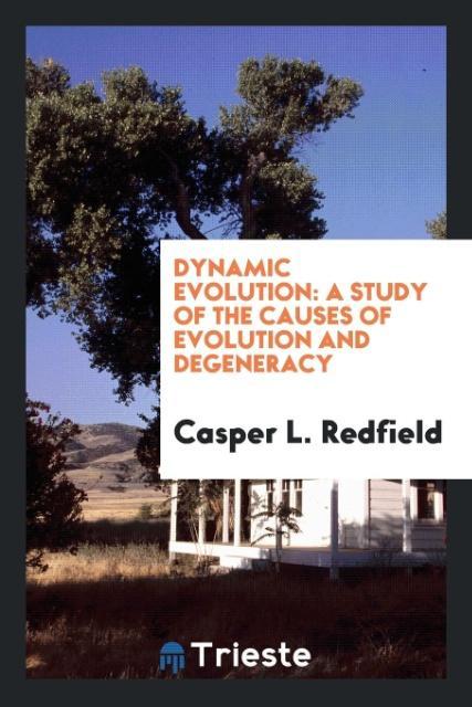 Knjiga Dynamic Evolution CASPER L. REDFIELD