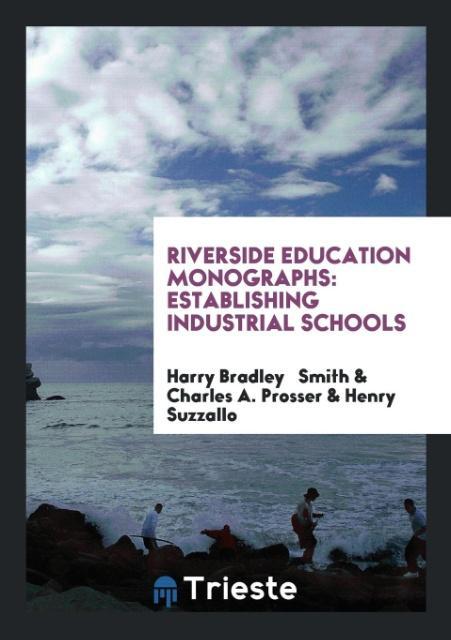 Kniha Riverside Education Monographs HARRY BRADLEY SMITH