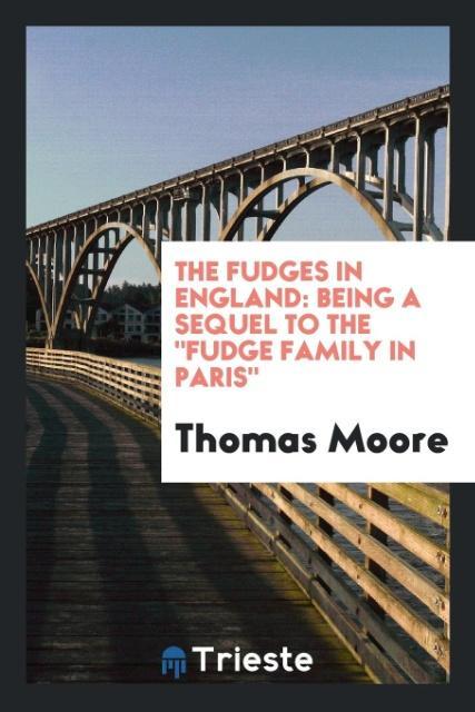 Book Fudges in England Thomas Moore