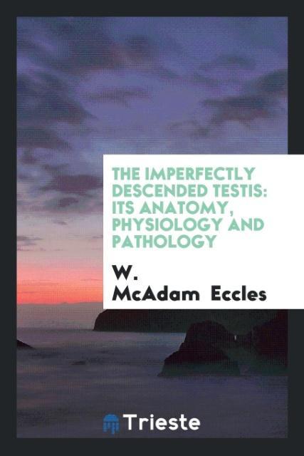 Книга Imperfectly Descended Testis W. MCADAM ECCLES
