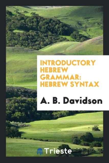 Knjiga Introductory Hebrew Grammar A. B. DAVIDSON