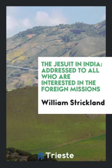 Kniha Jesuit in India WILLIAM STRICKLAND