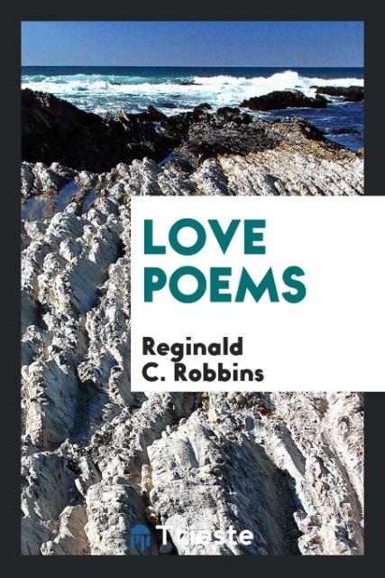 Könyv Love Poems REGINALD C. ROBBINS