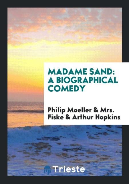 Libro Madame Sand PHILIP MOELLER