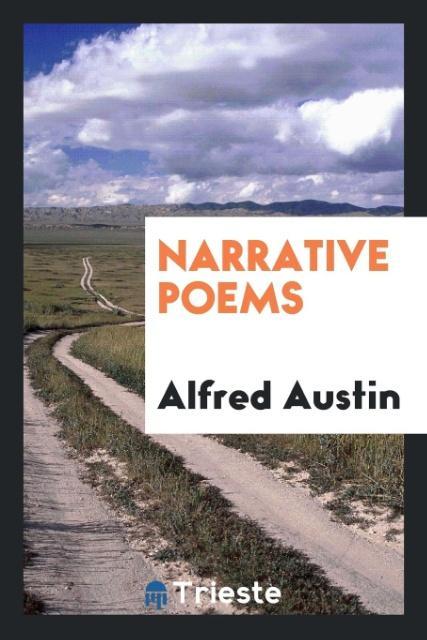 Kniha Narrative Poems ALFRED AUSTIN