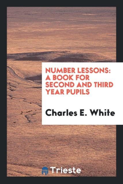 Buch Number Lessons CHARLES E. WHITE