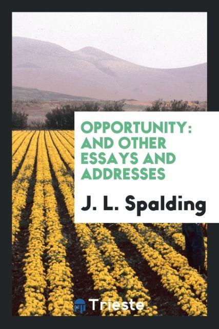 Βιβλίο Opportunity J. L. SPALDING