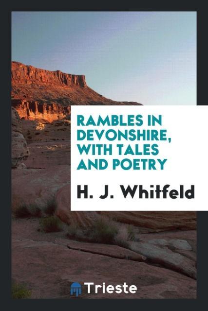 Buch Rambles in Devonshire H. J. WHITFELD