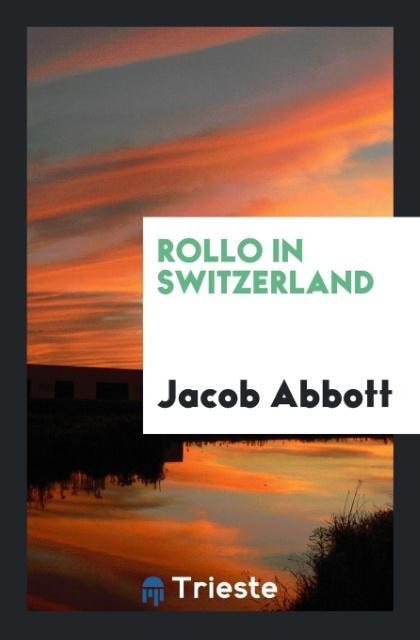 Carte Rollo in Switzerland JACOB ABBOTT