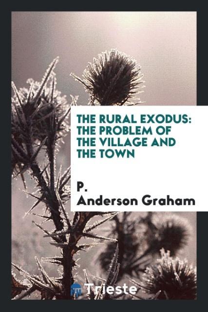 Kniha Rural Exodus P. ANDERSON GRAHAM