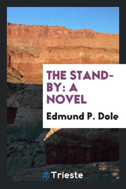 Knjiga Stand-By EDMUND P. DOLE