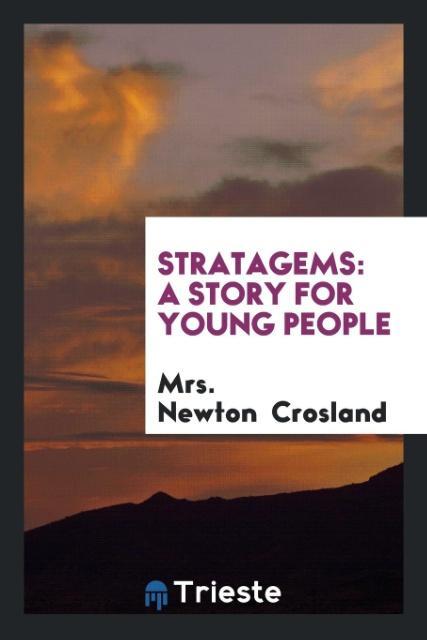 Книга Stratagems MRS. NEWTON CROSLAND