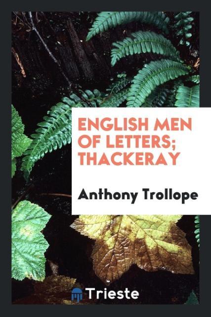 Libro English Men of Letters. Thackeray Anthony Trollope