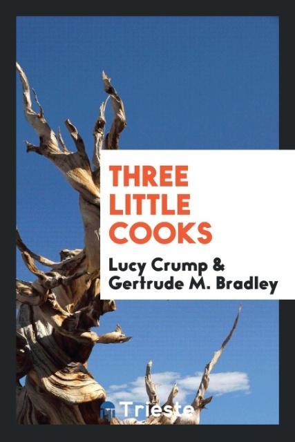 Buch Three Little Cooks LUCY CRUMP