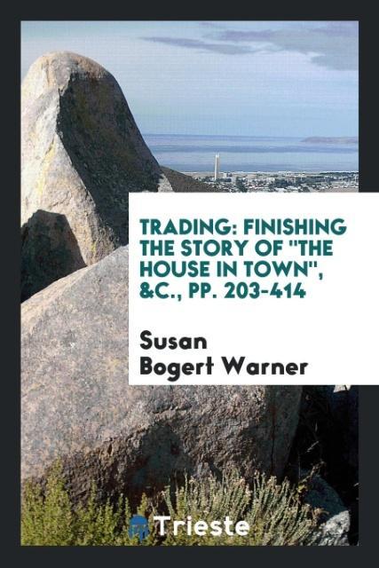 Knjiga Trading SUSAN BOGERT WARNER