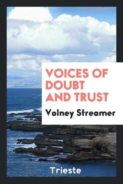 Książka Voices of Doubt and Trust VOLNEY STREAMER