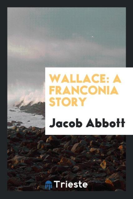 Knjiga Wallace JACOB ABBOTT