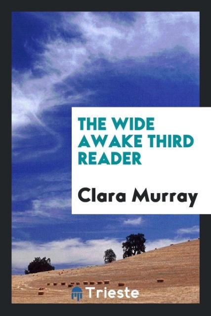 Book Wide Awake Third Reader CLARA MURRAY