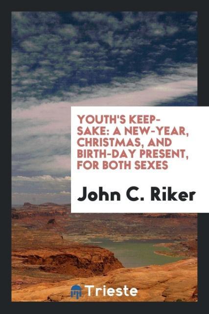 Carte Youth's Keep-Sake JOHN C. RIKER