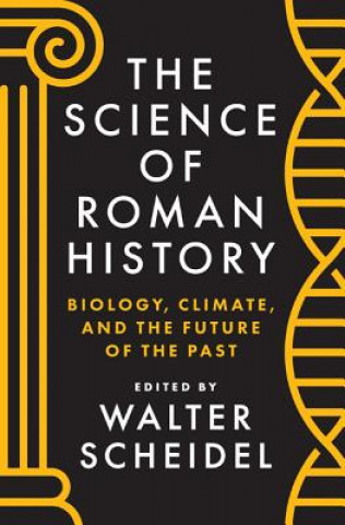Carte Science of Roman History Walter Scheidel
