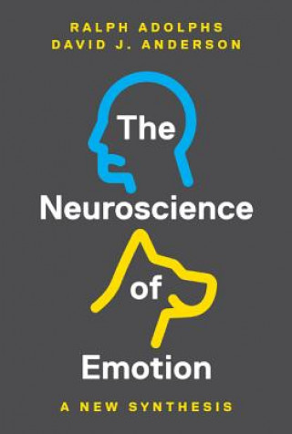 Kniha Neuroscience of Emotion Ralph Adolphs