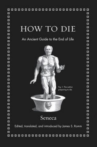 Kniha How to Die E. F. Watling Seneca