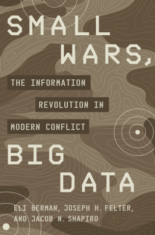 Book Small Wars, Big Data Eli Berman