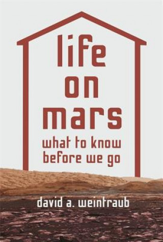 Книга Life on Mars David A. Weintraub