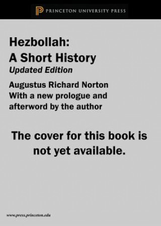 Kniha Hezbollah Augustus Richard Norton