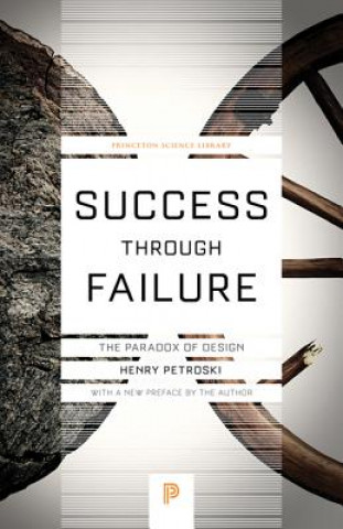 Kniha Success through Failure Henry Petroski