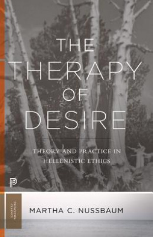 Carte Therapy of Desire Martha C. Nussbaum
